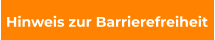 Hinweis zur Barrierefreiheit