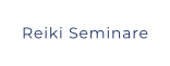 Reiki Seminare