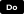 Do